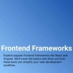 Frontend Frameworks