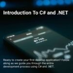 Introduction To C# and .NET