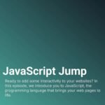 JavaScript Jumpstart